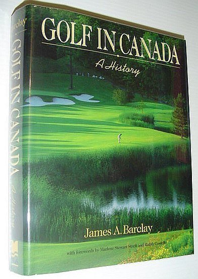 Golf in Canada : A History