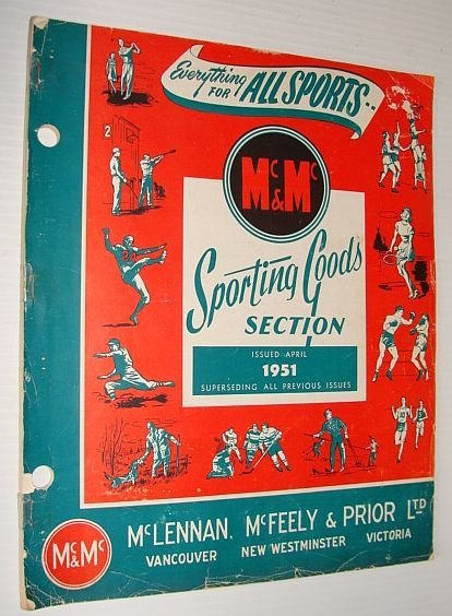 McLennan, McFeely & Prior, Limited, April 1951 Catalogue - Sporting …