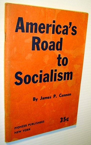 America's Road to Socialism