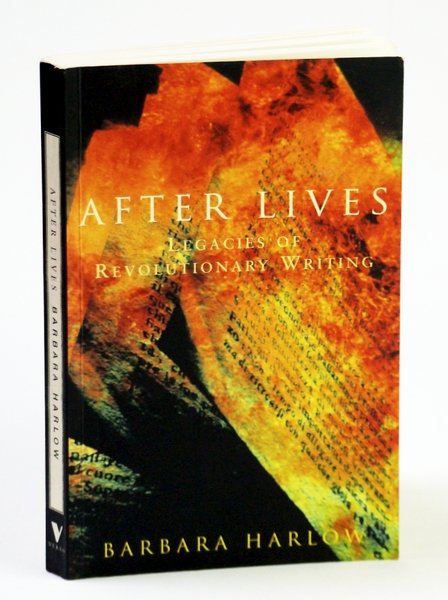 After Lives: Legacies of Revolutionary Writing (Haymarket)