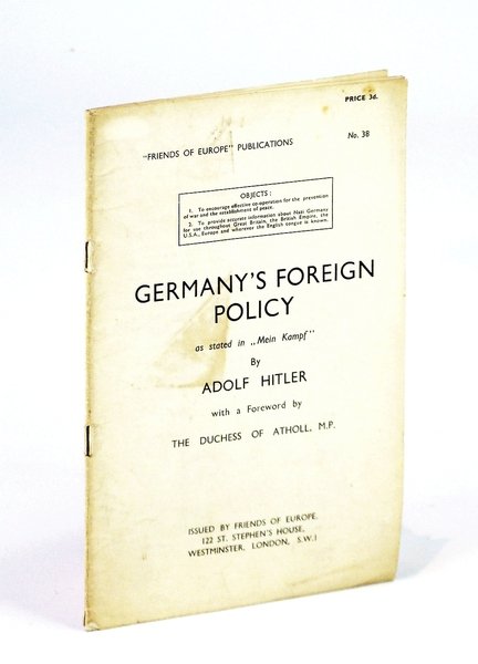 Germany's Foreign Policy as Stated in "Mein Kampf" By Adolf …