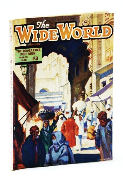The Wide World - The Magazine for Men, March (Mar.) …