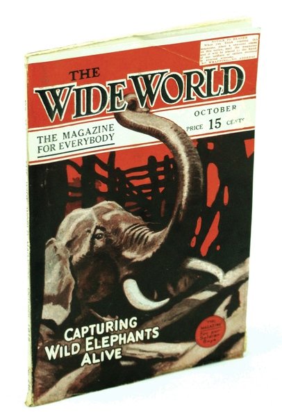 The Wide World Magazine, October (Oct.) 1918 *Capturing Wild Elephants …