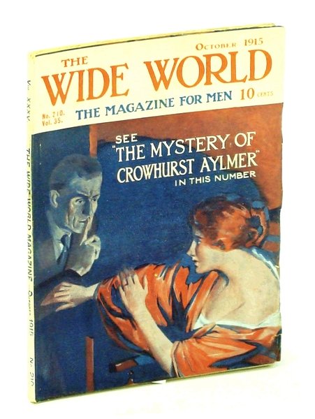 The Wide World, The Magazine for Men, October [Oct.] 1915, …