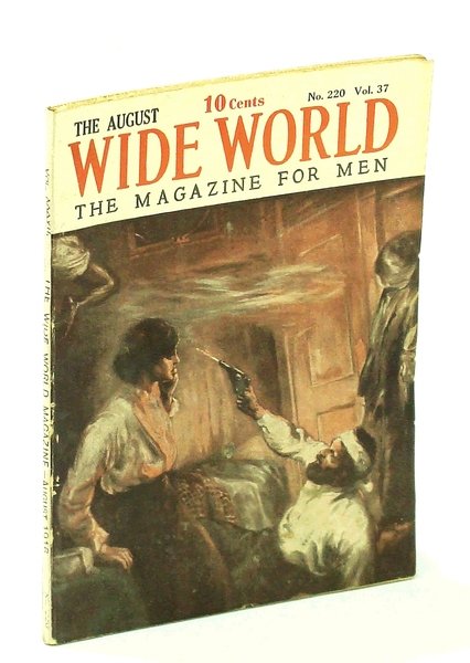 The Wide World, The Magazine for Men, August [Aug.] 1916, …
