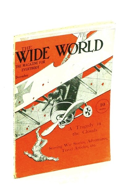 The Wide World, The Magazine for Men, December [Dec.} 1917, …