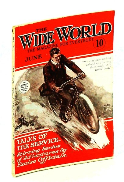 The Wide World, The Magazine for Men, June 1918, Vol. …