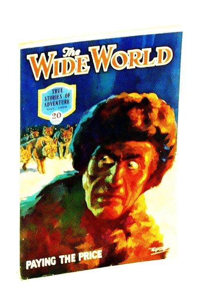 The Wide World Magazine - True Stories of Adventure, May …