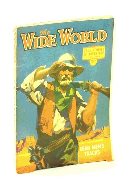 The Wide World Magazine, True Stories of Adventure, July 1928: …