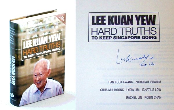Lee Kuan Yew: Hard Truths To Keep Singapore Going