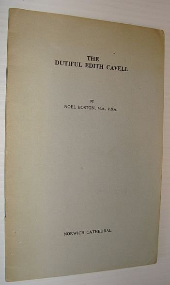 The Dutiful Edith Cavell