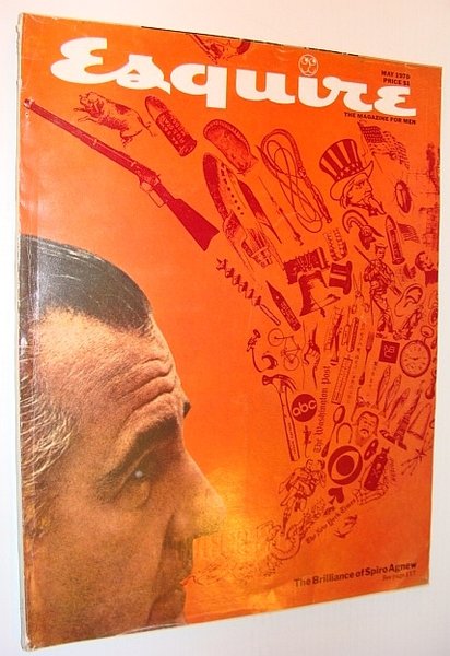 Esquire Magazine, May 1970 - Spiro Agnew Cover/Raquel Welch Photos