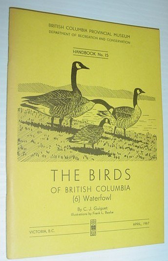 The Birds of British Columbia (6) Waterfowl - Handbook No. …