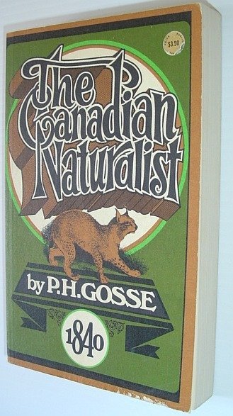 The Canadian Naturalist: A Series of Conversations on the Natural …