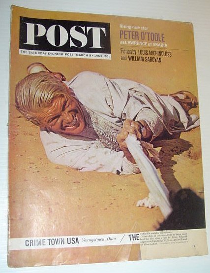 The Saturday Evening Post, March 9, 1963 *LAWRENCE OF ARABIA*