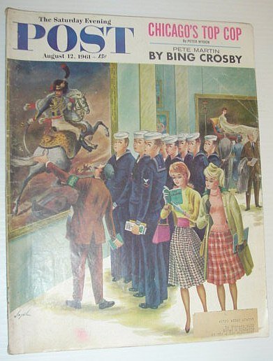 The Saturday Evening Post, August 12, 1961 *CHICAGO'S TOP COP/BING …