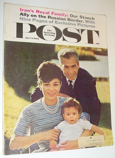 The Saturday Evening Post, April 14, 1962 *IRAN'S ROYAL FAMILY*