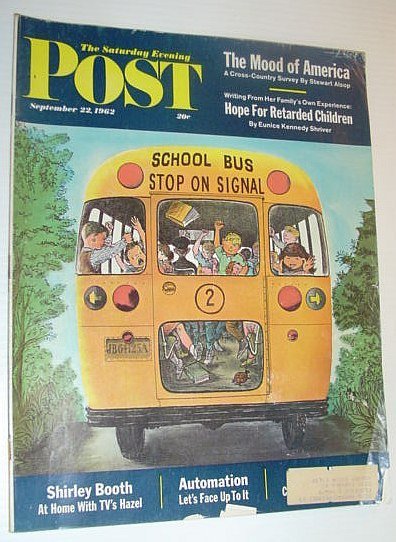 The Saturday Evening Post, September 22, 1962 *THE MOOD OF …