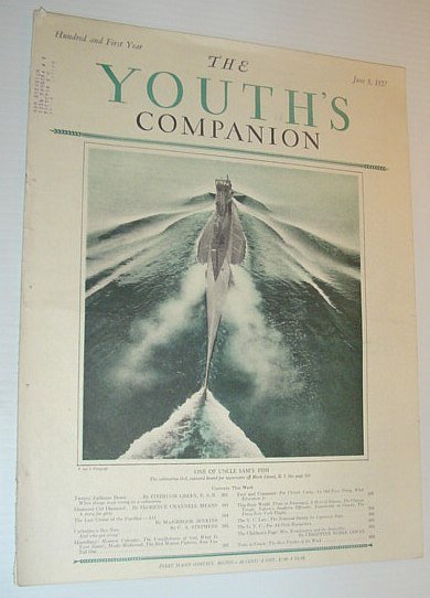 The Youth's Companion, June 9, 1927 *COVER PHOTO OF SUBMARINE …