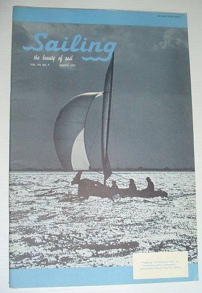 Sailing (Magazine) - The Beauty of Sail: March 1973