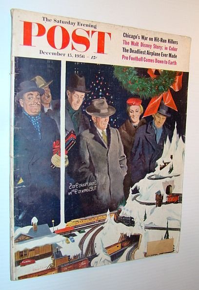 The Saturday Evening Post, December 15, 1956 - My Dad, …