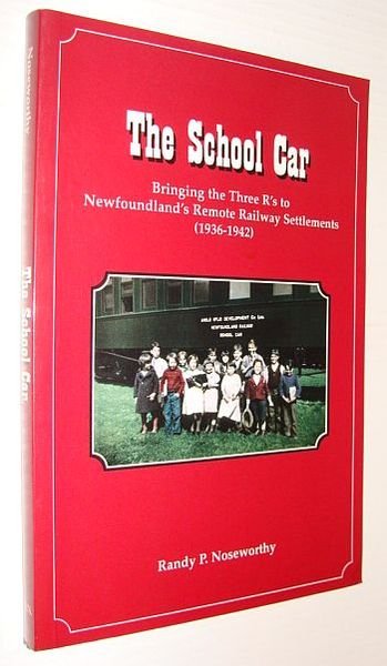 The School Car: Bringing the Three R's to Newfoundland's Remote …