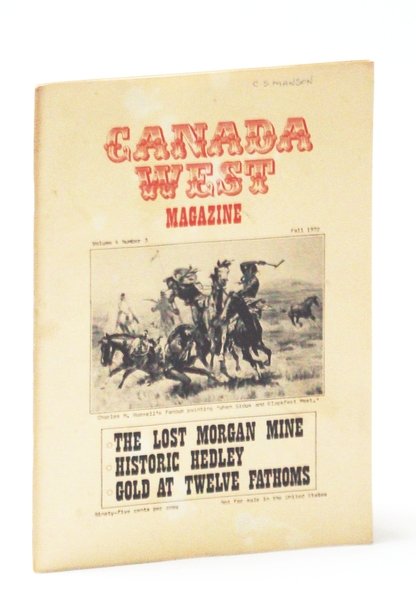Canada West Magazine, Fall 1972, Volume 4, Number 3 - …