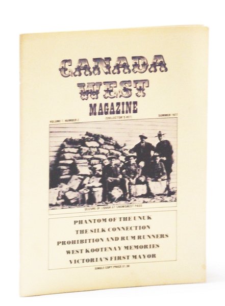 Canada West Magazine, Summer 1977, Volume 7, Number 2: Murder …