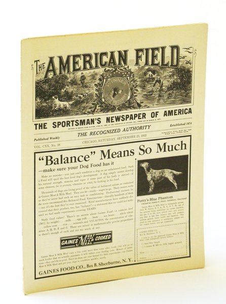 The American Field - The Sportsman's Newspaper [Magazine] of America, …