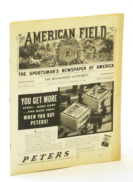 The American Field - The Sportsman's Newspaper [Magazine] of America, …