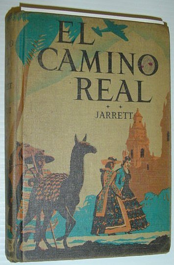 El Camino Real - Book Two (2): Understanding Our Spanish-Speaking …