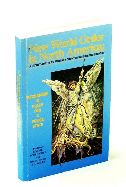 The New World Order in North America: Mechanism in Place …