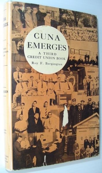 CUNA Emerges - A Third Credit Union Book