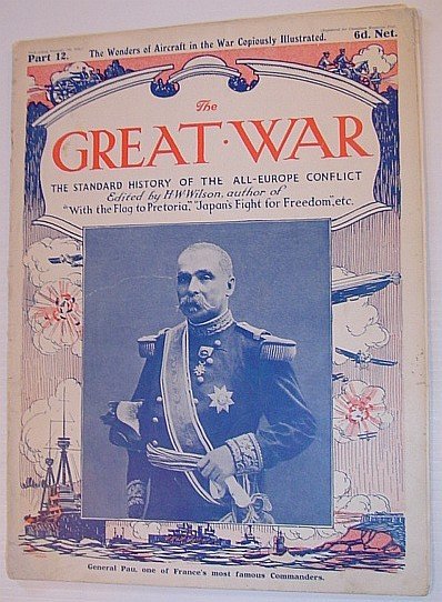 The Great War Magazine - Part 12: The Standard History …