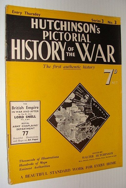 Hutchinson's Pictorial History of the War, Series 3, No. 3, …