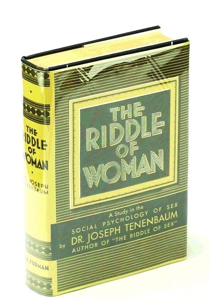 The Riddle of Woman - A Study in the Social …