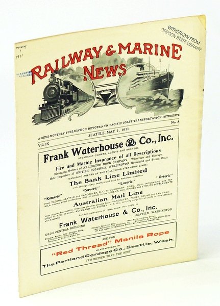 Railway & Marine News, A Semi-Monthly Publication Devoted to Pacific …