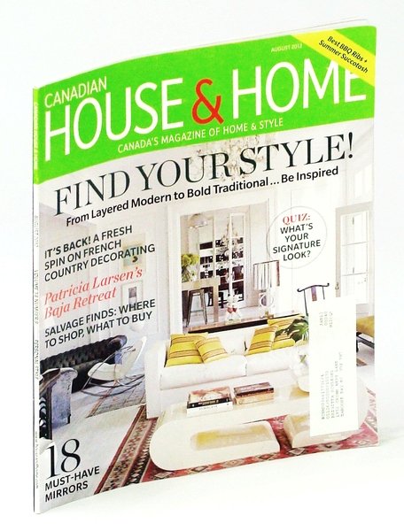 Canadian House & Home, Canada's Magazine of Home & Style, …