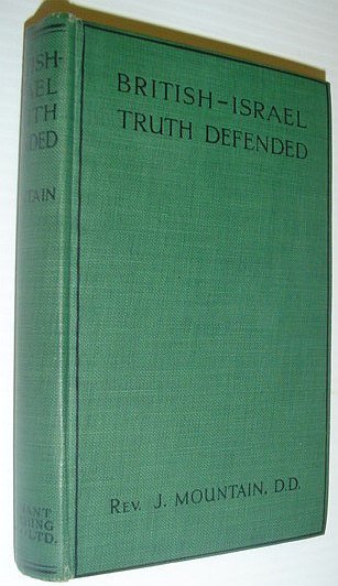 British-Israel Truth Defended: A Reply to The Rev. Samuel Hinds …
