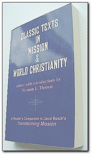 Classic Texts in Mission and World Christianity (American Society of …