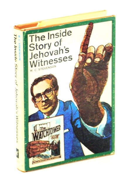 The Inside Story of Jehovah's Witnesses