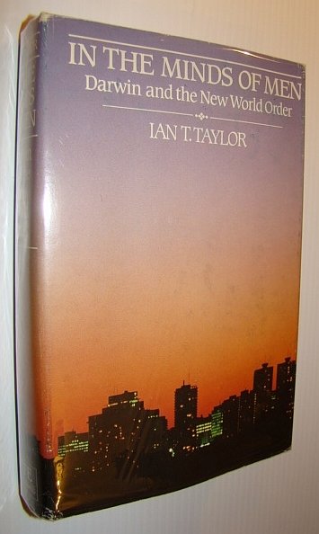 In the Minds of Men: Darwin and the New World …