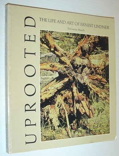 Uprooted: The Life and Art of Ernest Lindner