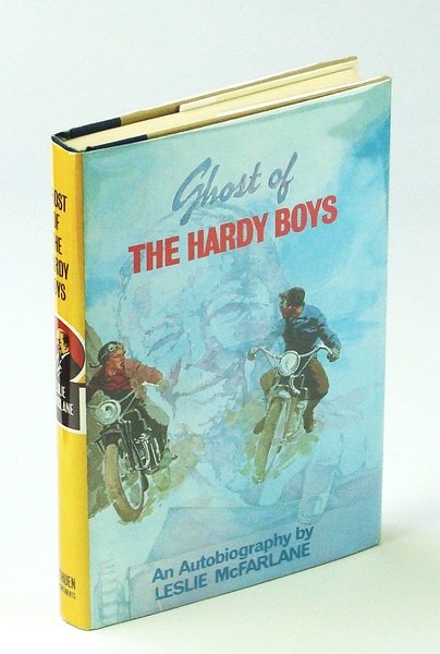 Ghost of the Hardy Boys - An Autobiography by Leslie …