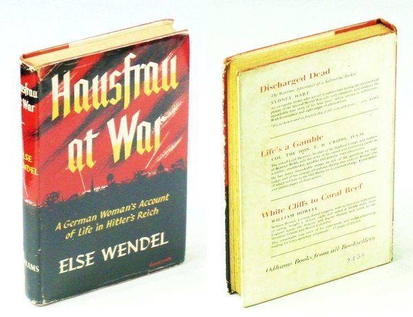 Hausfrau at War - A German Woman's Account of Life …