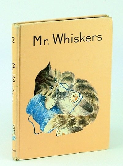 Mr. (Mister) Whiskers - Book 2 (Two) of the Young …