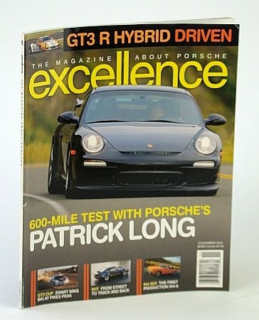 Excellence - The Magazine About Porsche, November (Nov.) 2010 - …