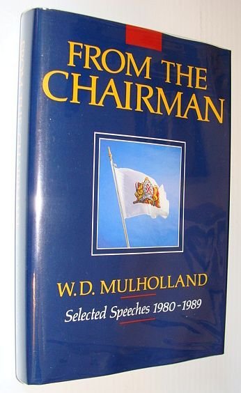 From the Chairman: Selected Speeches 1980-1989