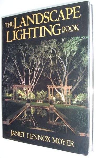 The Landscape Lighting Book