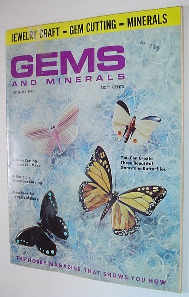 Gems and Minerals Magazine - November 1972 - No. 422